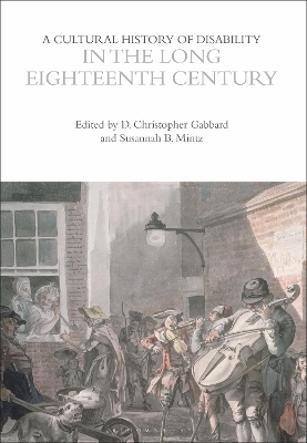 A Cultural History of Disability in the Long Eighteenth Century - 