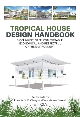 Tropical House Design Handbook - 