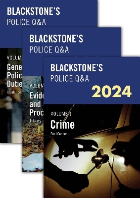 Blackstone's Police Q&A 2024 Three Volume Pack - Paul Connor, Joanne Lawry, Anjali Howard