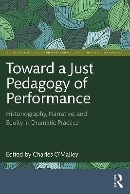 Toward a Just Pedagogy of Performance - 