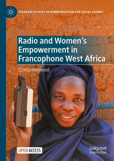 Radio and Women's Empowerment in Francophone West Africa - Emma Heywood