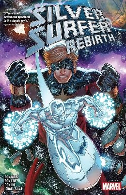 Silver Surfer Rebirth: Legacy - Ron Marz