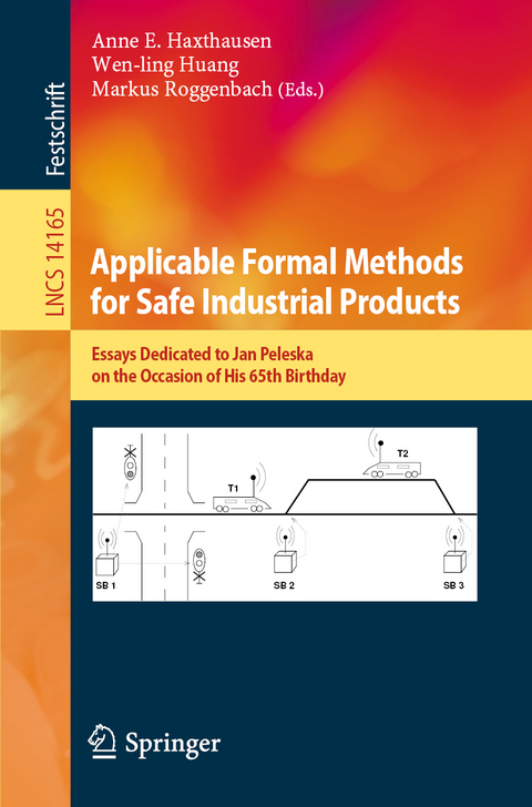 Applicable Formal Methods for Safe Industrial Products - 