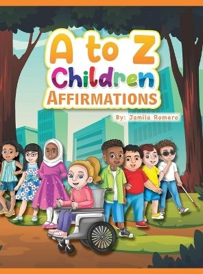 A to Z Children Affirmations - Jamila Romero