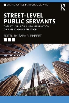 Street-Level Public Servants - 