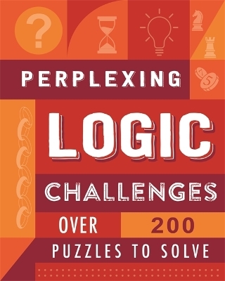 Perplexing Logic Challenges -  Igloo Books