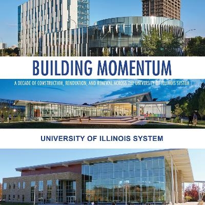 Building Momentum -  University of Illinois