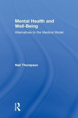 Mental Health and Well-Being - Neil Thompson