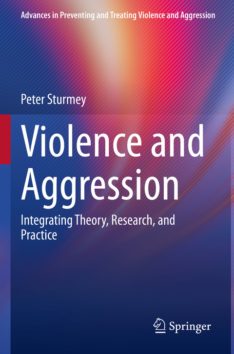 Violence and Aggression - Peter Sturmey