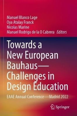 Towards a New European Bauhaus - Challenges in Design Education - 