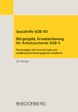 Sozialhilfe SGB XII - Bürgergeld, Grundsicherung für Arbeitsuchende SGB II - 