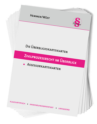 Assessorkarteikarten Zivilprozessrecht im Überblick - Karl-Edmund Hemmer; Achim Wüst; Bernhard Ulrici