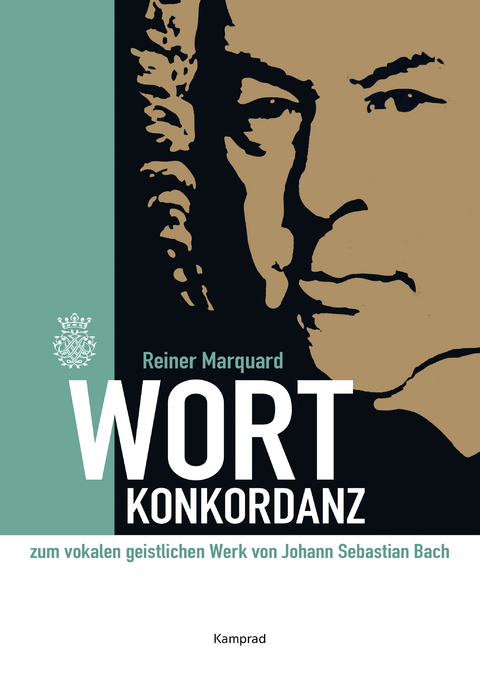 Wort-Konkordanz zum vokalen geistlichen Werk von Johann Sebastian Bach - Reiner Marquard