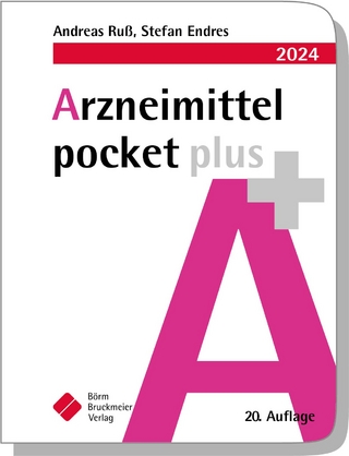 Arzneimittel pocket plus 2024 - Andreas Ruß; Stefan Endres
