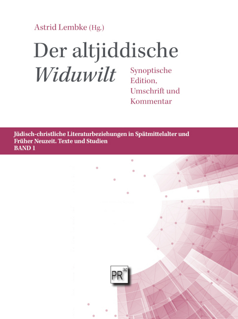 Der altjiddische ‚Widuwilt‘ - Astrid Lembke