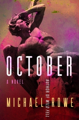 October - Michael Rowe