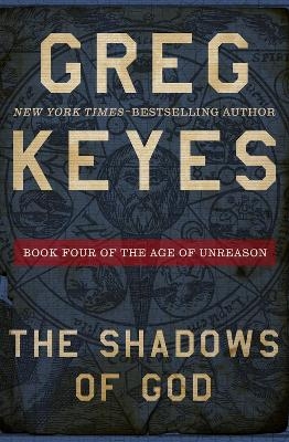 The Shadows of God - Greg Keyes