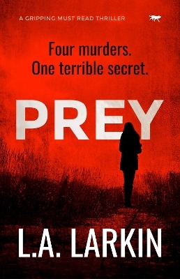 Prey - L.A. Larkin