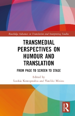 Transmedial Perspectives on Humour and Translation - 