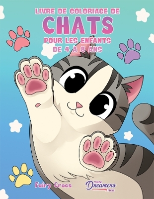 Livre de coloriage de chats pour les enfants de 4 à 8 ans - Young Dreamers Press
