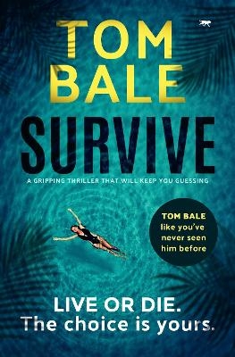 Survive - Tom Bale