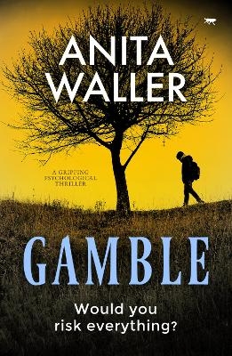 Gamble - Anita Waller