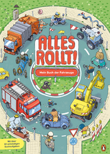 Alles rollt! – Mein Buch der Fahrzeuge - Max Fiedler