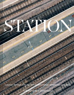 Station - Christopher Beanland