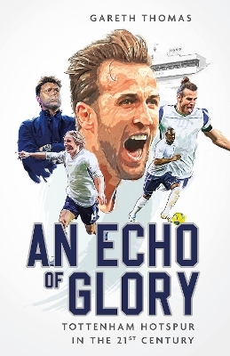 An Echo of Glory - Gareth Thomas