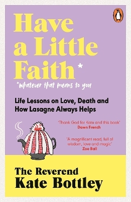 Have A Little Faith - The Reverend Kate Bottley