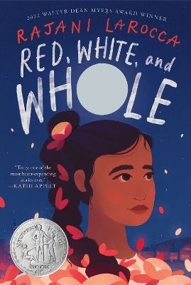 Red, White, and Whole - Rajani LaRocca