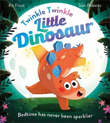 Twinkle Twinkle Little Dinosaur - Kit Frost