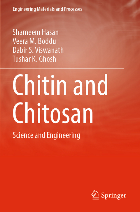 Chitin and Chitosan - Shameem Hasan, Veera M. Boddu, Dabir S. Viswanath, Tushar K. Ghosh