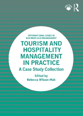 Tourism and Hospitality Management in Practice - 