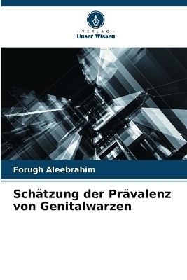 Schätzung der Prävalenz von Genitalwarzen - Forugh Aleebrahim