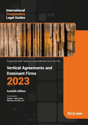 International Comparative Legal Guide - Vertical Agreements and Dominant Firms - 