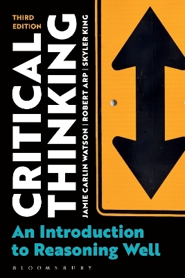 Critical Thinking - Dr Jamie Carlin Watson, Dr Robert Arp, Skyler King