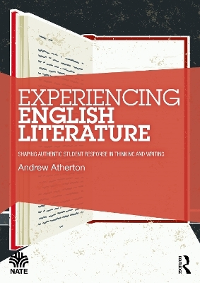 Experiencing English Literature - Andrew Atherton