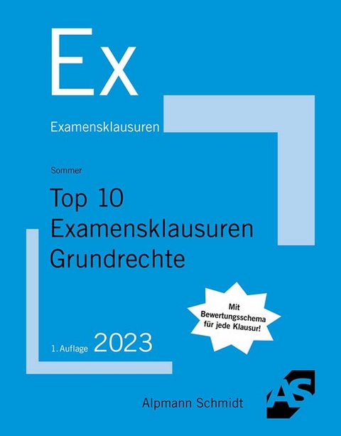 Top 10 Examensklausuren Grundrechte - Christian Sommer