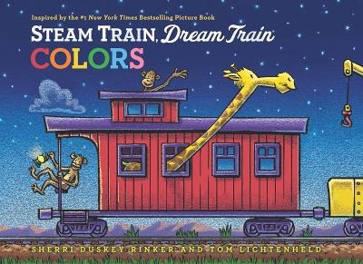 Steam Train, Dream Train Colors - Sherri Duskey Rinker