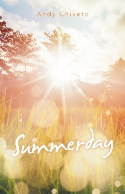 Summerday - Andy Chiveto