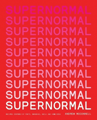 Supernormal - Andrew McConnell