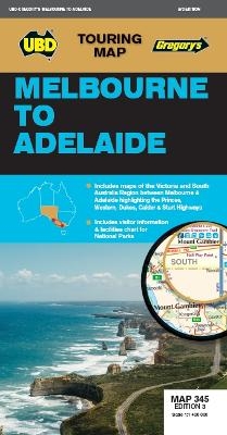 Melbourne to Adelaide Map 345 3rd ed -  UBD Gregory's