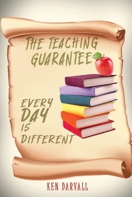 The Teaching Guarantee - Ken Darvall