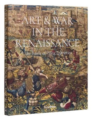 Art & War in the Renaissance - Dr. Sylvain Bellenger, Dr. Thomas P. Capmbell 