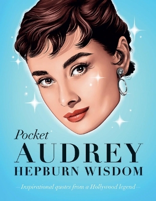 Pocket Audrey Hepburn Wisdom -  Hardie Grant Books