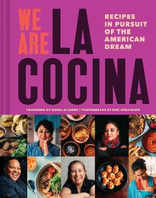 We Are La Cocina - Leticia Landa, Caleb Zigas