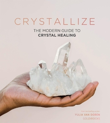 Crystallize - Yulia Van Doren