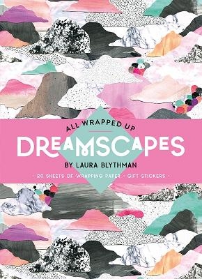 Dreamscapes by Laura Blythman - Laura Blythman