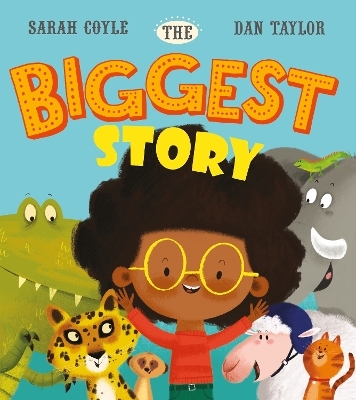 The Biggest Story - Sarah Coyle